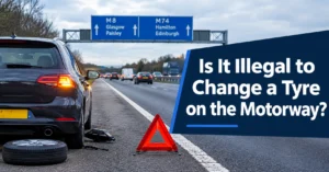 Is it illegal to change a tyre on the motorway in the UK